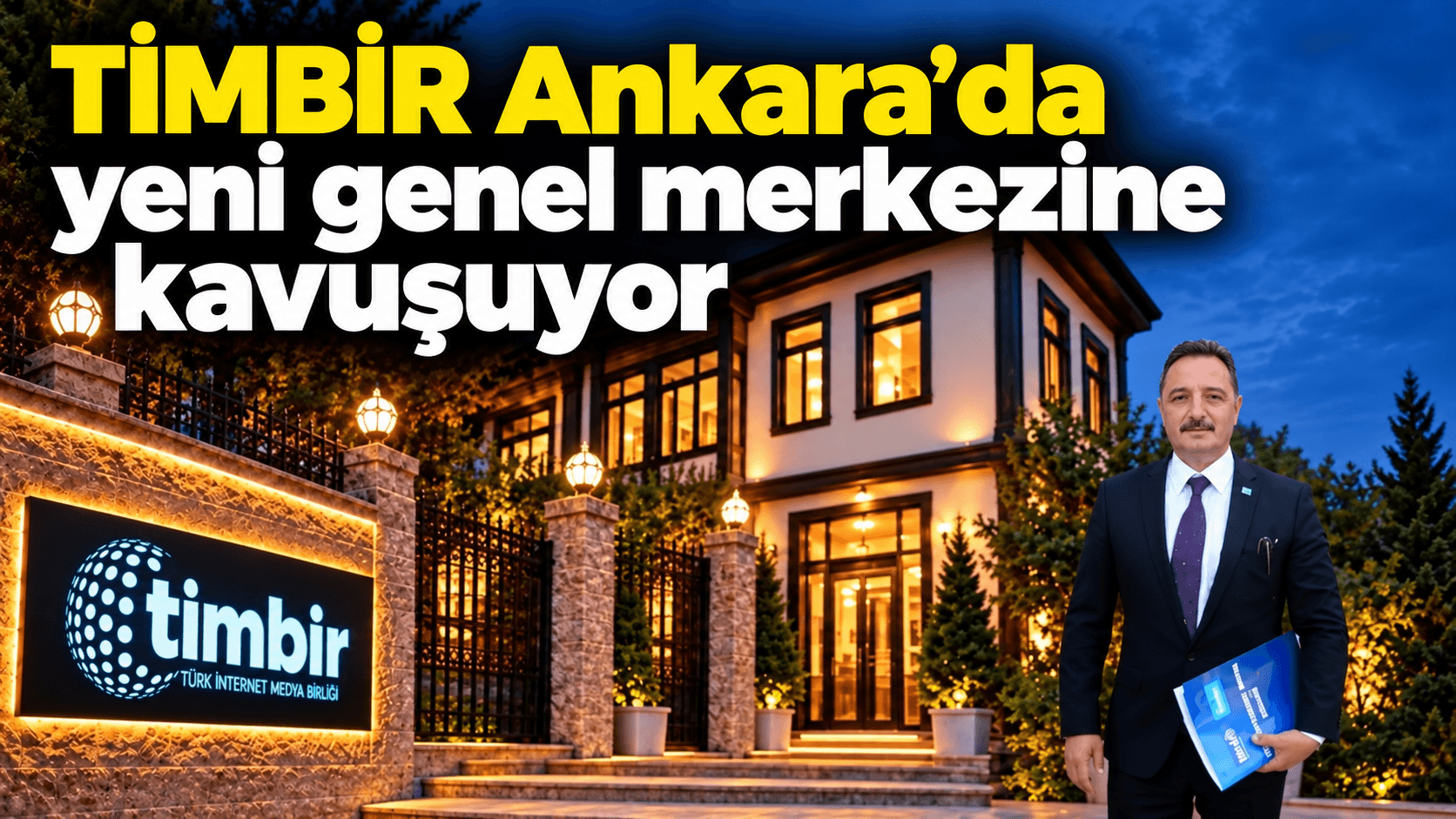 TİMBİR, Ankara’da “Başkent Medya Merkezi”ni açıyor