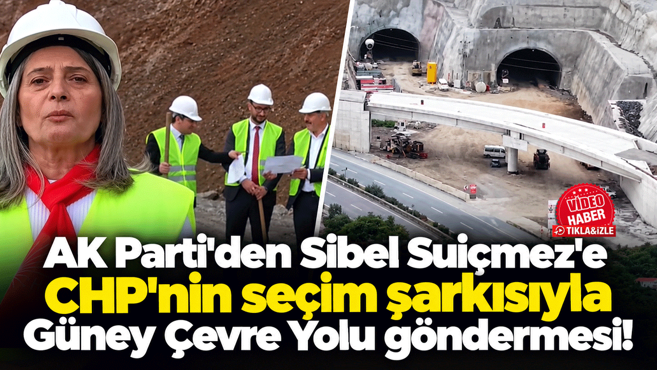 AK Parti’den Suiçmez’e yanıt: Güney Çevre Yolu’nda güncel görüntüler ve seçim şarkısı gönderisi