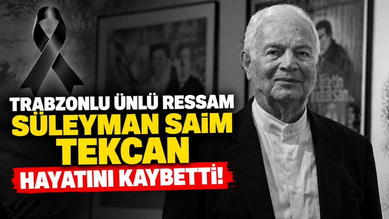 Özgün baskı ustası Süleyman Saim Tekcan yaşamını yitirdi