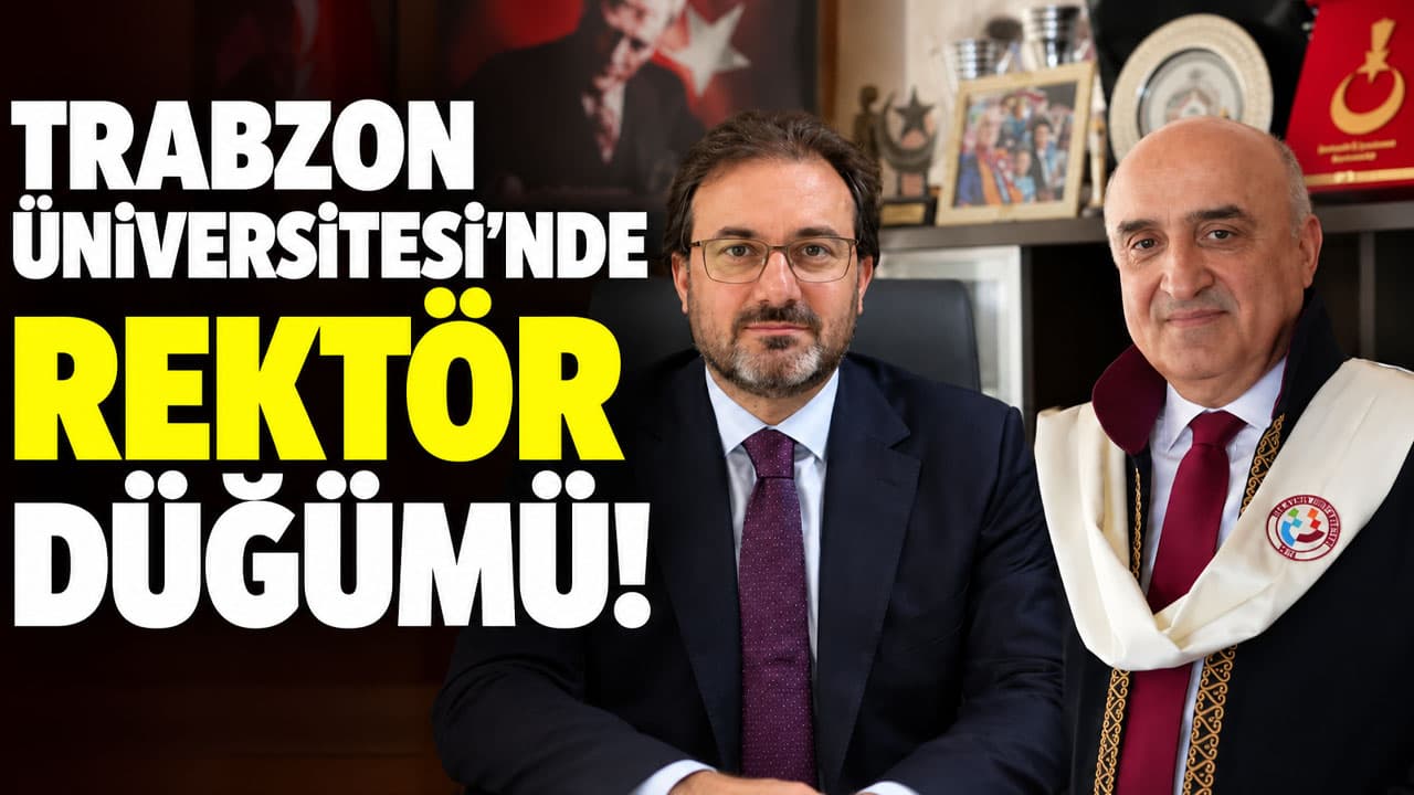 Trabzon Üniversitesi'nde rektör bekleyişi Ankara'ya taşındı