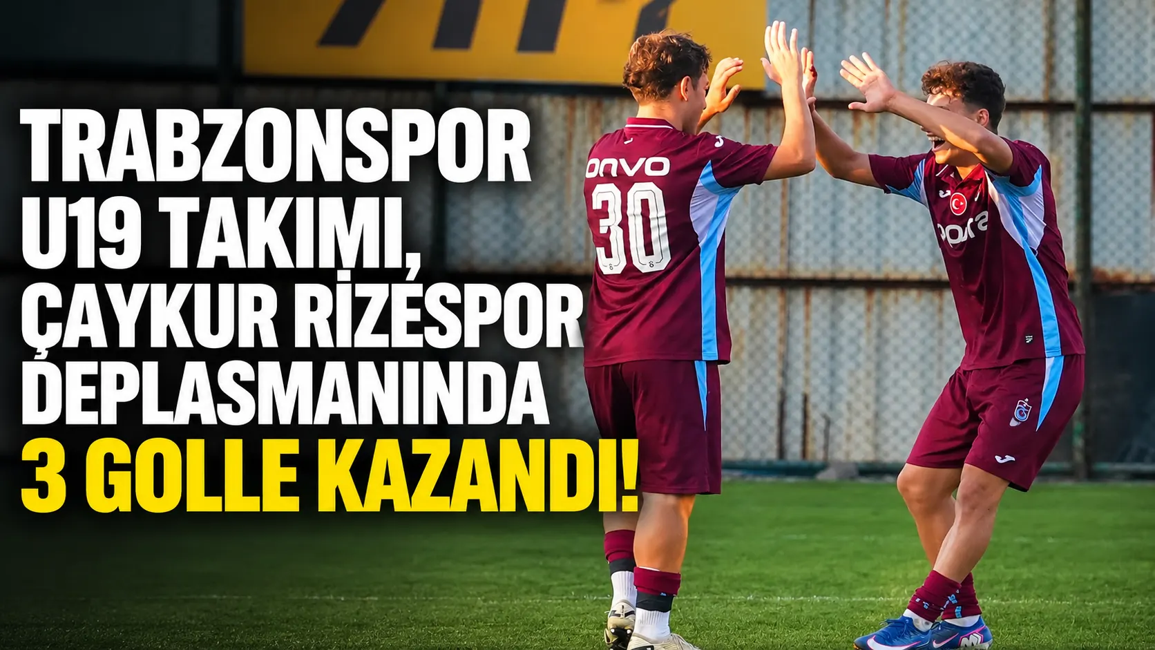 Trabzonspor U19, Rize deplasmanından 3-0'lık galibiyetle döndü
