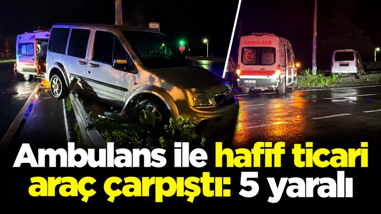 Rize'de ambulansla hafif ticari araç çarpıştı: 5 kişi yaralandı