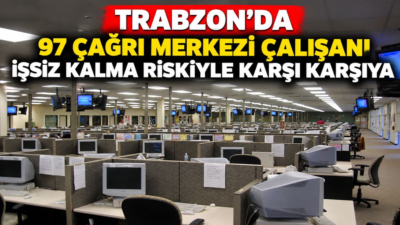 Aksa Elektrik’in Trabzon çağrı merkezi Diyarbakır ve Elazığ’a taşınıyor
