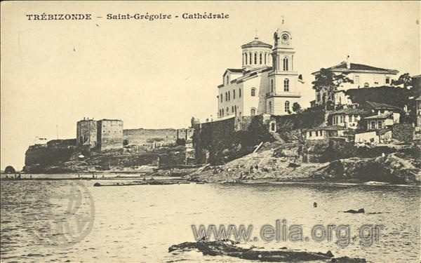 Trébizonde - Saint-Grégoire - Cathédrale