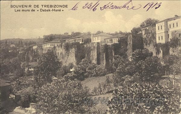 Souvenir de Trébizonde. Les murs de "Dabak-Hané"