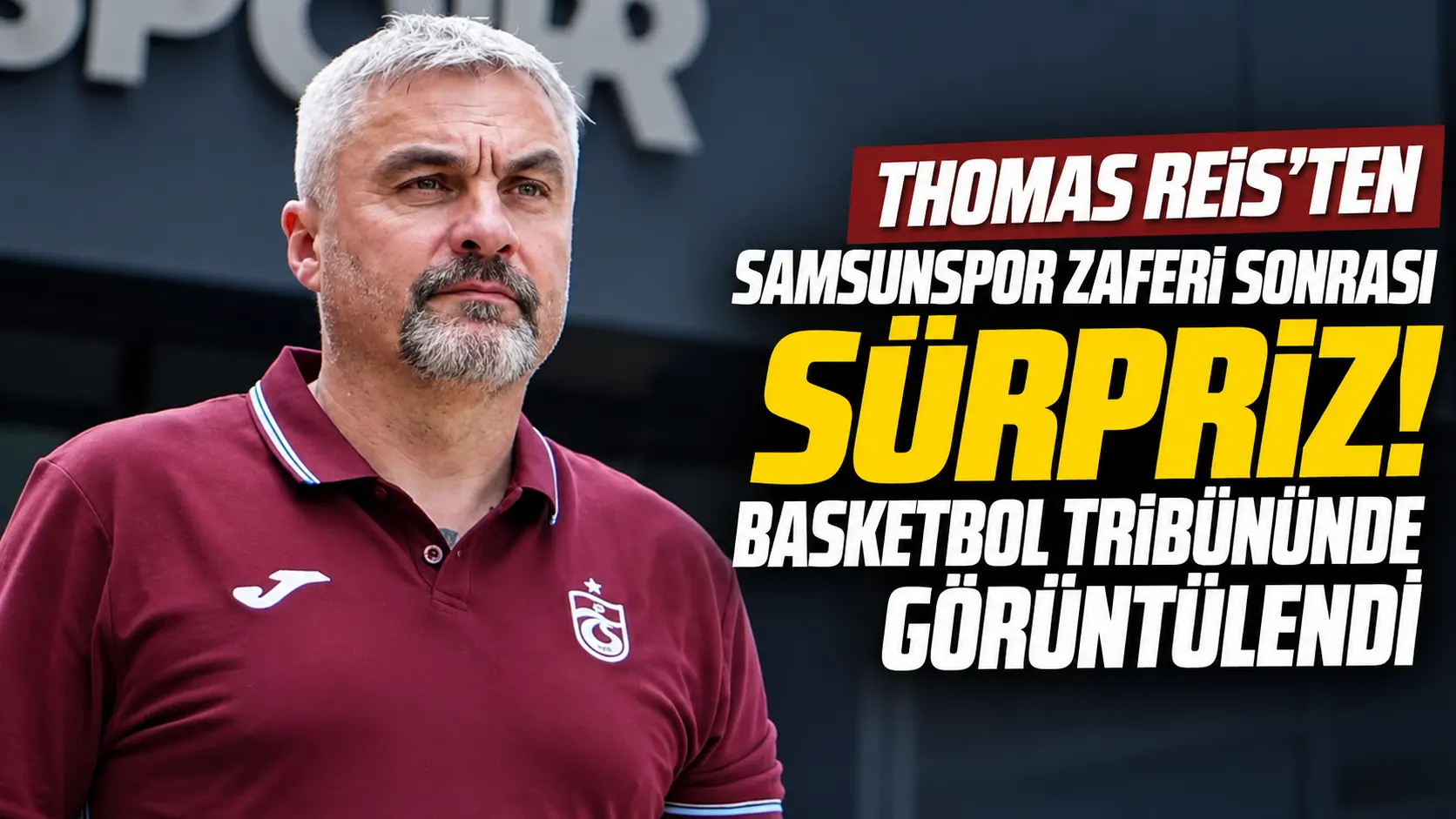 Trabzonspor Coach Thomas Reis Supports Basketball Team After Samsunspor Victory